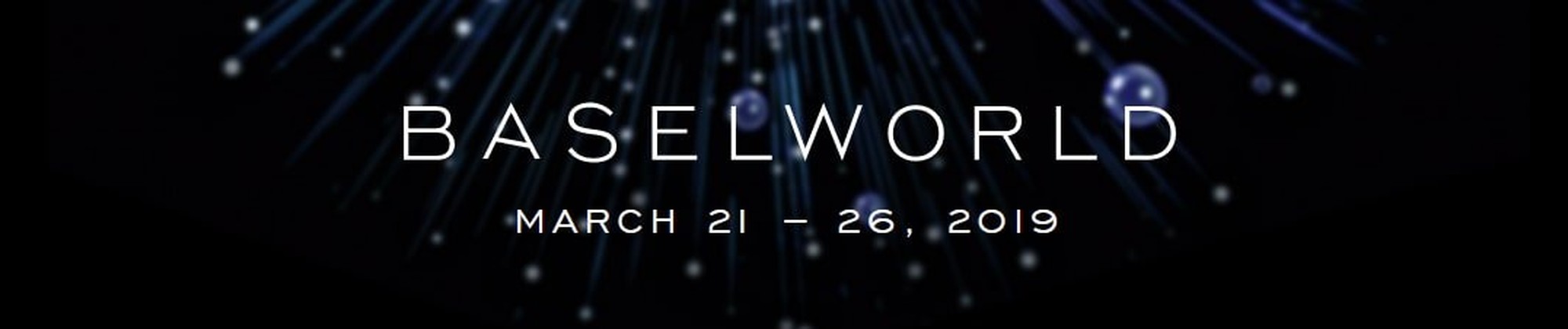 Baselworld 2019 – będziemy tam!